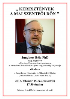 Keresztények a mai Szentföldön - Jungbert Béla előadása Fehérváron